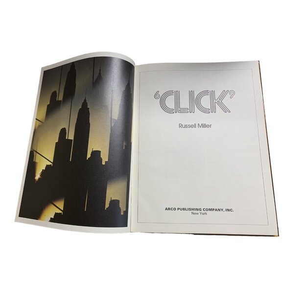 Click by Russell Miller 1974 Vintage Photography History Book Arco Publishing - Picture 2 of 8